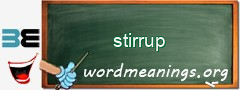 WordMeaning blackboard for stirrup